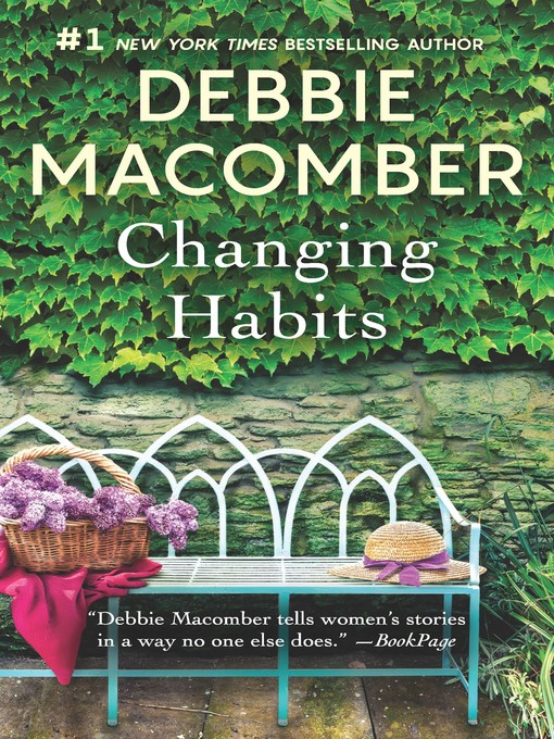 Title details for Changing Habits by Debbie Macomber - Available